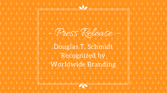 Douglas T. Schmidt Recognized by Worldwide Branding for Excellence in Contracting Services